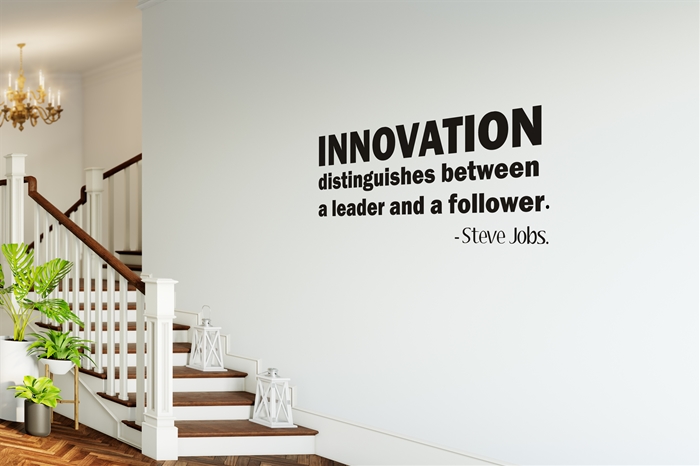 Innovation Distinguishes Between a Leader and a Follower - Steve Jobs Wall Decal